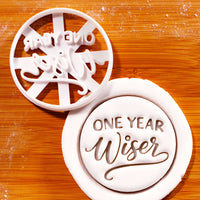 One Year Wiser