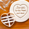 Love You to the Moon and Back cookie cutter