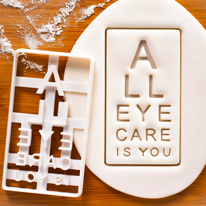 All Eye Care Is You cookie cutter